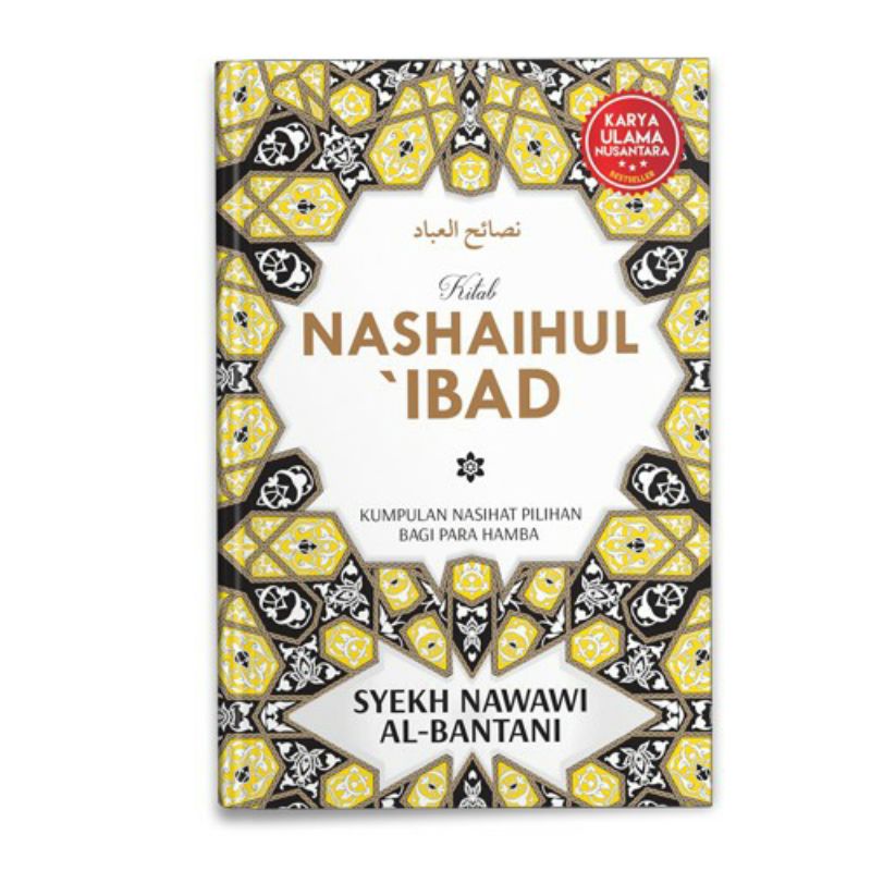 ORI Buku Terjemahan Terjemah Kitab Nashoihul Nashaihul Ibad Kumpulan Nasehat Nasihat Islam Islami HC