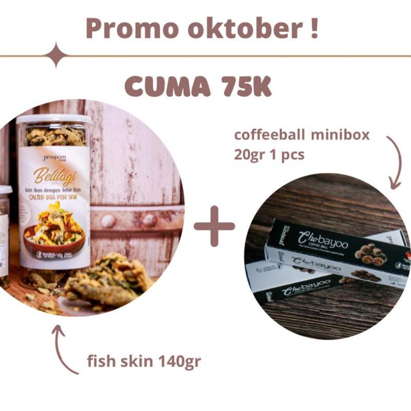 

Fish Skin 140gr+CoffeeBall Minibox 20gr. PROMO