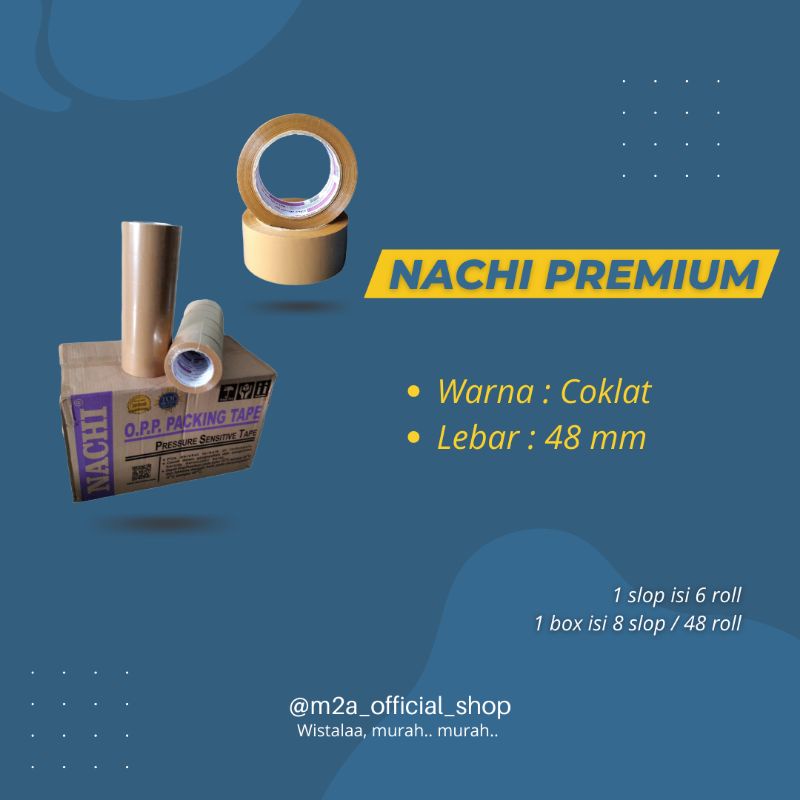 

Lakban Nachi Premium Coklat || Bening