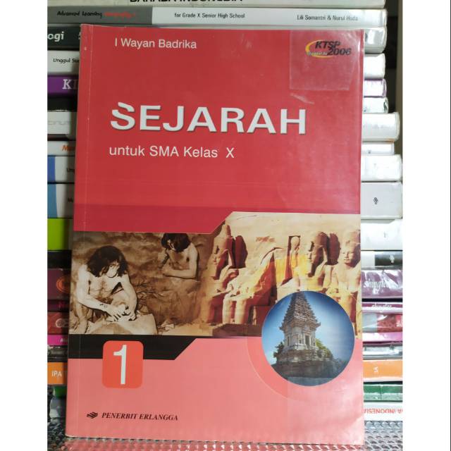 PRELOVED BUKU SEJARAH KELAS 10 SMA//KTSP 2006//PENERBIT ERLANGGA