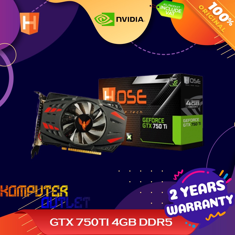 vga hose nvidia gtx 750ti 4gb ddr5 128 bit   vga gaming garansi resmi