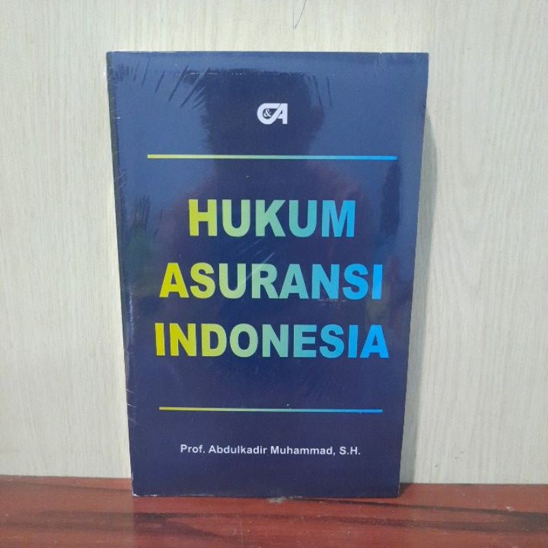 Jual Buku Hukum Asuransi Indonesia - Abdulkadir Muhammad | Shopee Indonesia