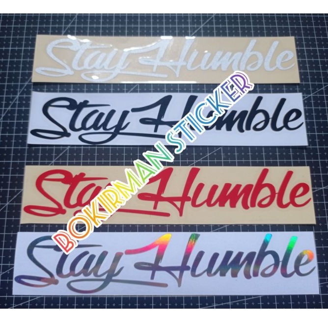 stiker cutting sticker stay humble