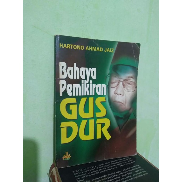 BAHAYA PEMIKIRAN GUSDUR