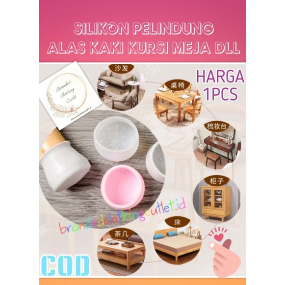 SILIKON PELINDUNG KAKI MEJA KAKI KURSI DLL / SLIP KARET KAKI MEJA KURSI / ALAS PELINDUNG KAKI MEJA K