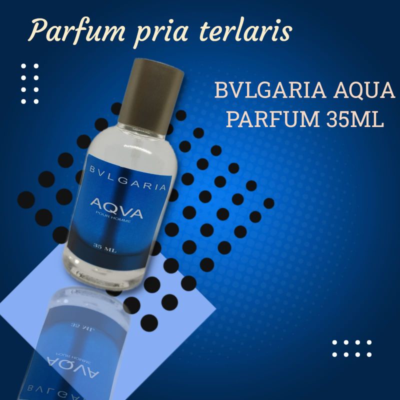 Parfum pria terlaris parfum bvlgaria aqua 35ml /parfum pemikat wanita/parfum terbaik/tahan lama/parfum laki laki /botol lalabo 35ml