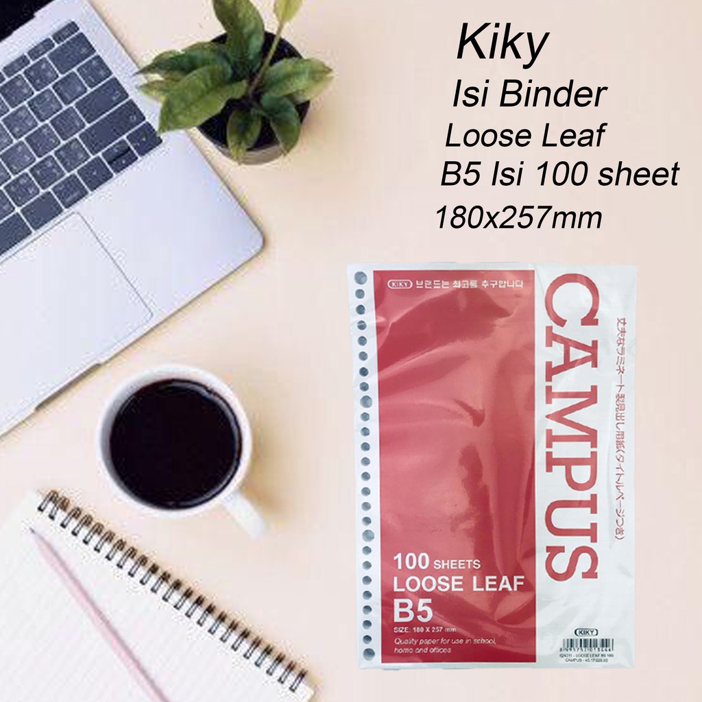 Kiky / Campus / Loose Leaf B5 / Isi binder / 180x257mm / 100lembar