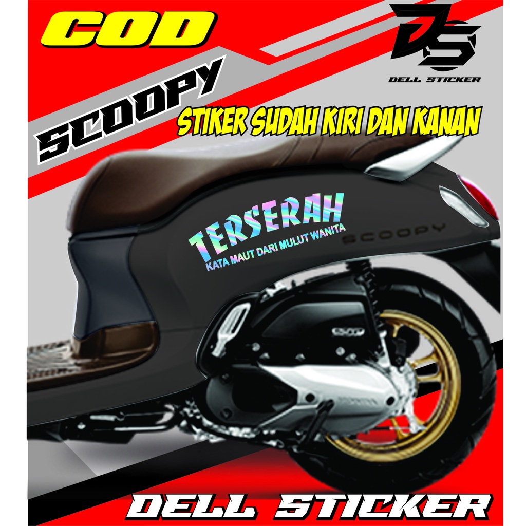 Stiker Striping Scoopy TERSERAH kata maut dari mulut wanita Cutting Sticker Terbaru Scoopy 2017-2021