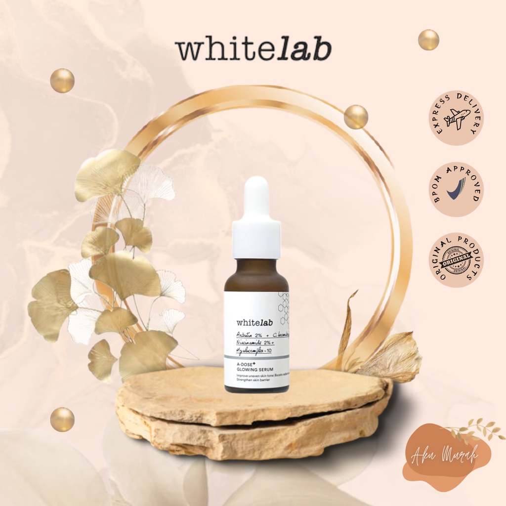 ✨ AKU MURAH ✨ Whitelab A-Dose+ Glowing Serum ORIGINAL