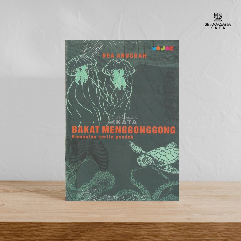 Bakat Menggonggong - Dea Anugrah