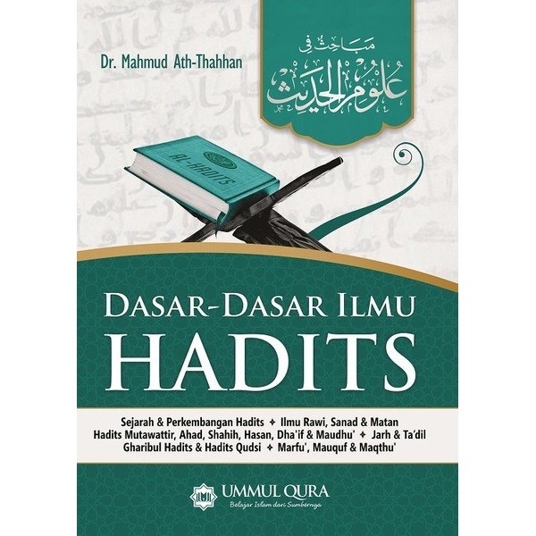 DASAR-DASAR ILMU HADITS BY DR. MAHMUD ATH- THAHHAN