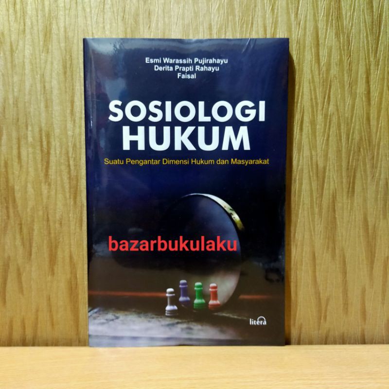 BUKU ORI Sosiologi Hukum Suatu Pengantar Dimensi Hukum dan Masyarakat