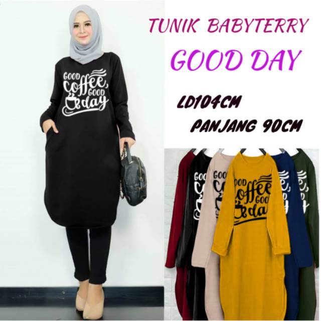GR TUNIK GOOD DAY BABYTERRY BERKUALITAS