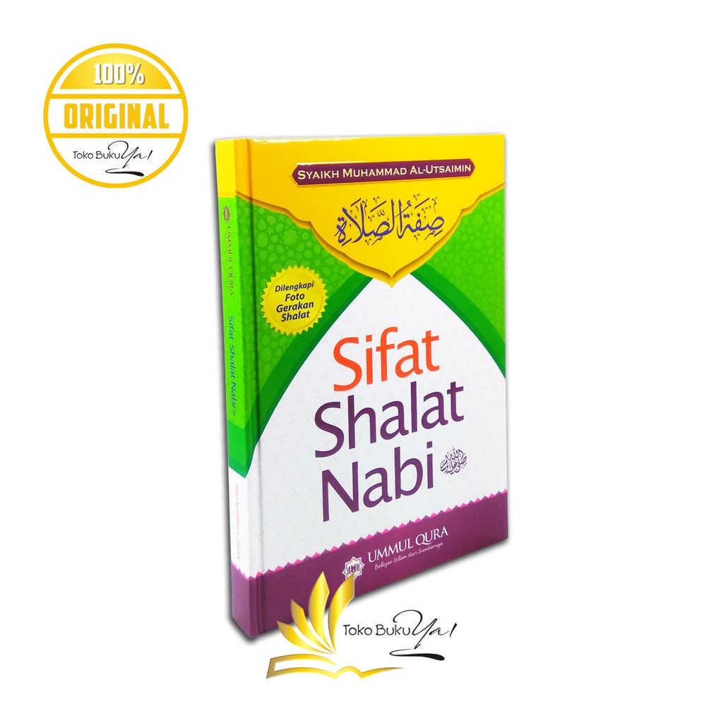 Sifat Shalat Nabi - Syaikh Utsaimin - Ummul Qura