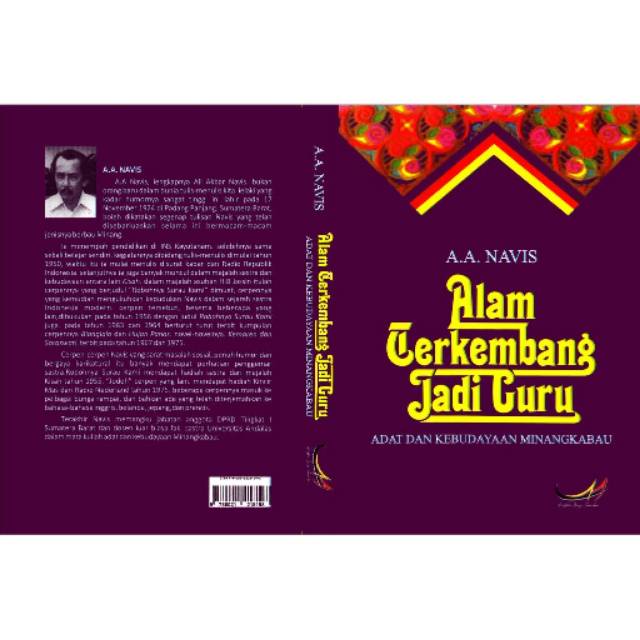 ALAM TERKEMBANG JADI GURU - A.A Navis