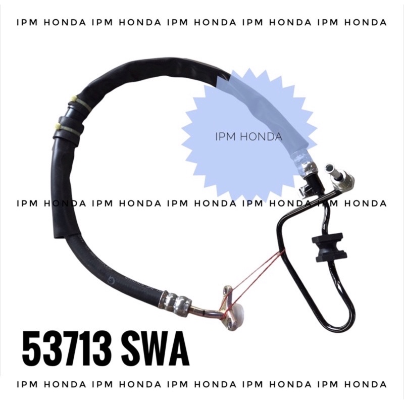 53713 SWA Selang tekanan tinggi high pressure hose power Steering Honda Crv Gen 3 2007 2008 2009 2010 2011 2012