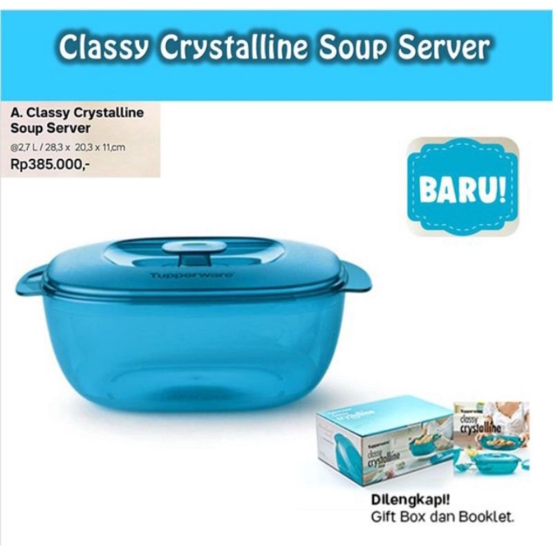 Classy crystalline tupperware soup server & saucy server