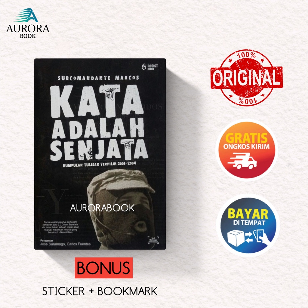 BUKU KATA ADALAH SENJATA - SUBCOMANDANTE MARCOS - ORIGINAL