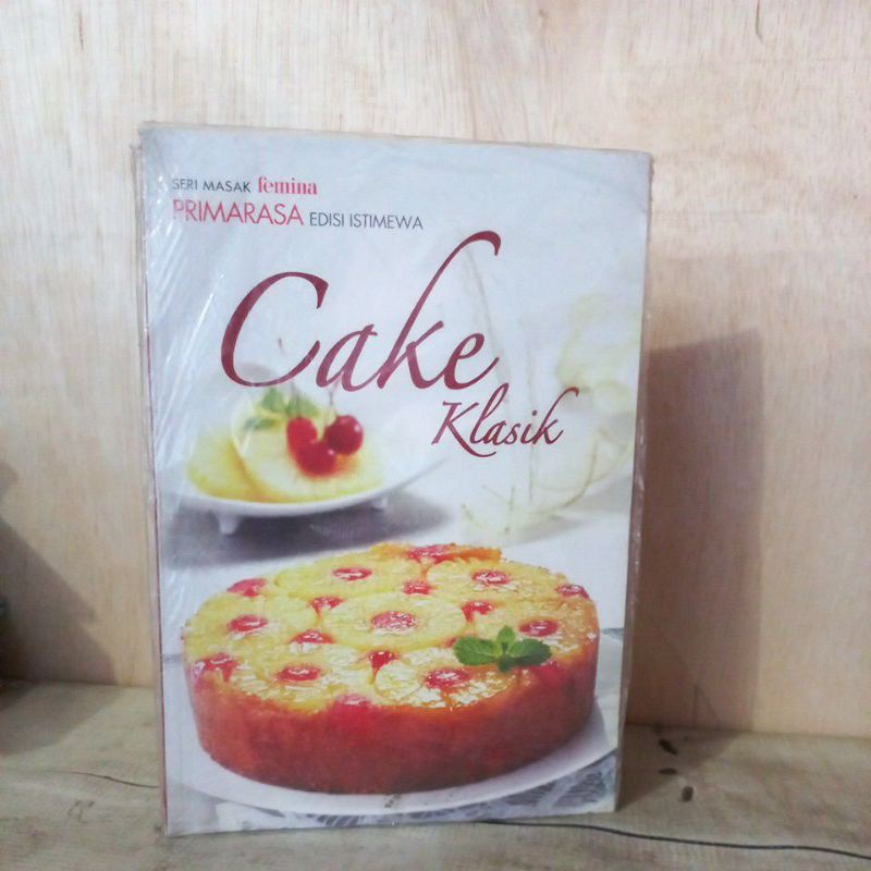 Buku Resep Makanan - Primarasa Edisi Istimewa Cake Klasik