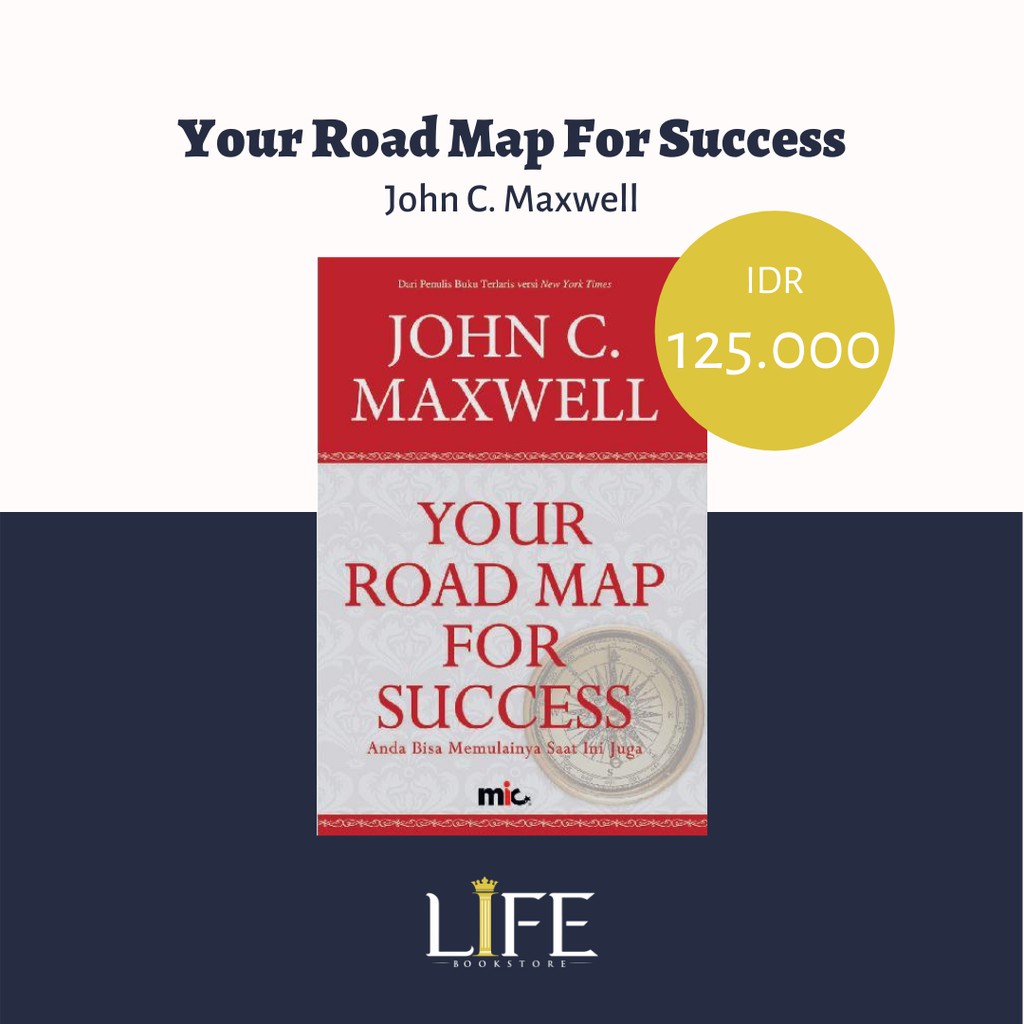 

Your Road Map For success