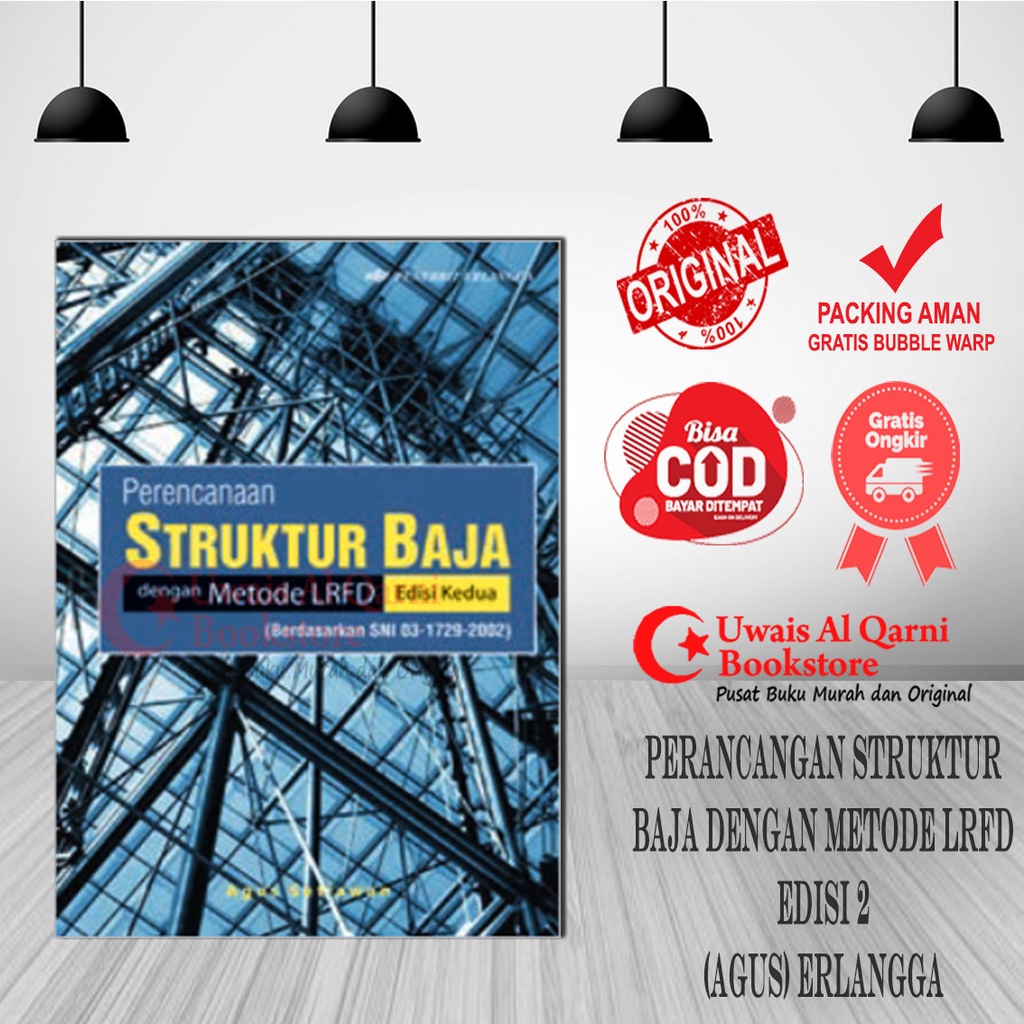 BEST SELLER ORIGINAL PERENCANAAN STRUKTUR BAJA DENGAN METODE LRFD ED.2 - ERLANGGA