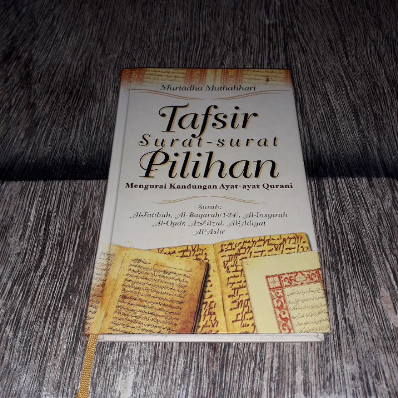 TAFSIR SURAT SURAT PILIHAN MURTADHA MUTHAHHARI