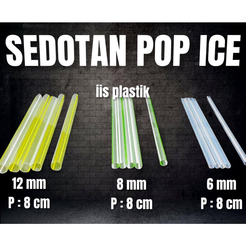 sedotan pop ice diameter lubang 6, 8, dan 12 mm