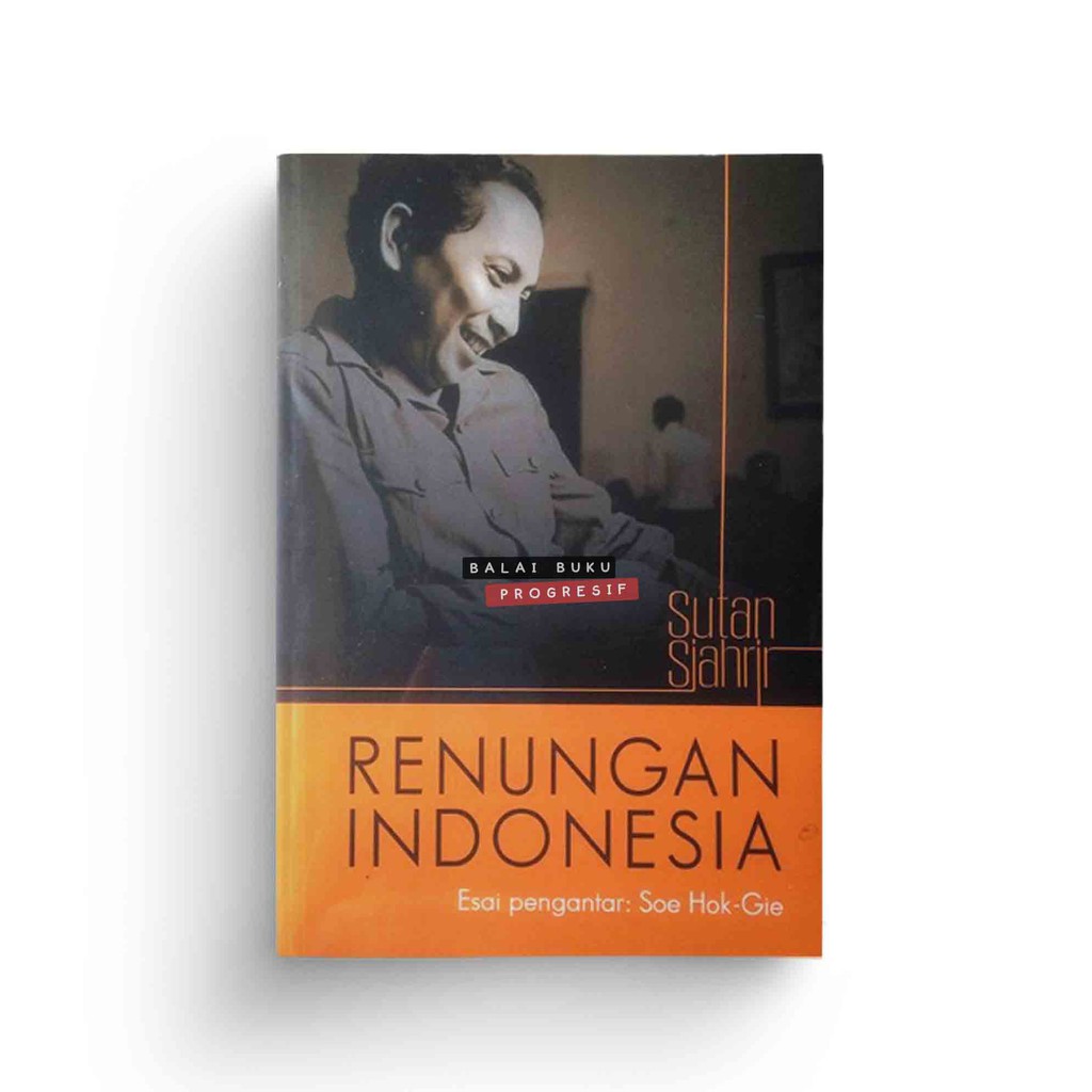 Renungan Indonesia - Sutan Sjahrir