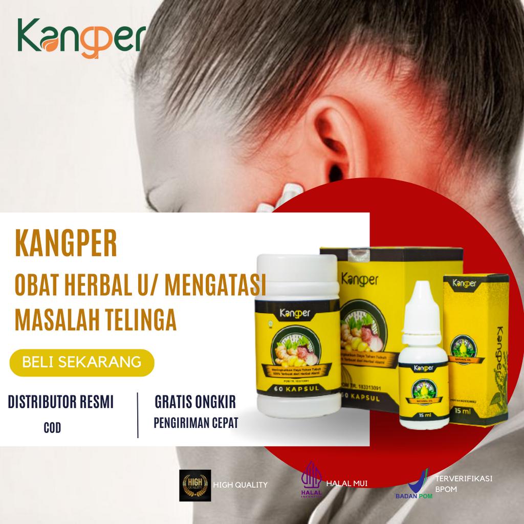 Kangper obat telinga Berdengung Bernanah Berair Tersumbat congek herbal asli bpom