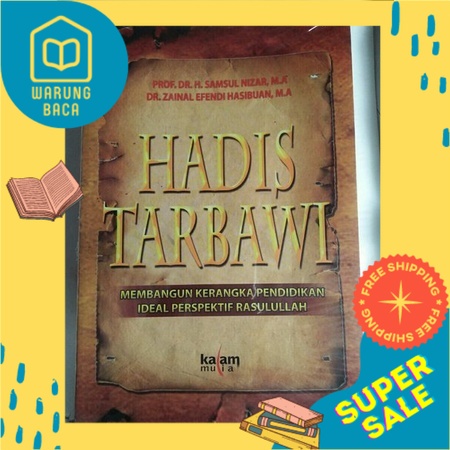 Jual [WARUNG BACA] HADIS TARBAWI MEMBANGUN KERANGKA PENDIDIKAN IDEAL ...