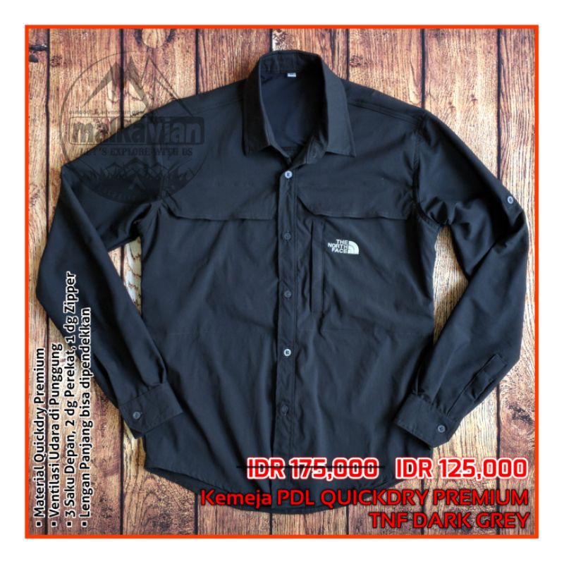 PROMO SALE Kemeja PDL Quickdry Premium TNF DARK GREY Pendaki gunung Hiking Outdoor Adventure