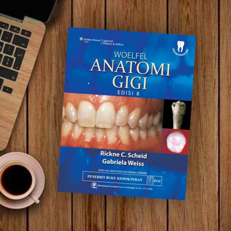 EGC BUKU KEDOKTERAN GIGI Woelfel Anatomi Gigi Ed.8