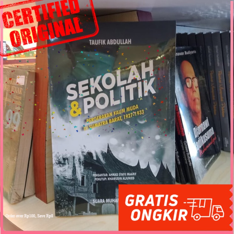 Jual Buku Sekolah & Politik: Pergerakkan Kaum Muda Di Sumatra Barat ...