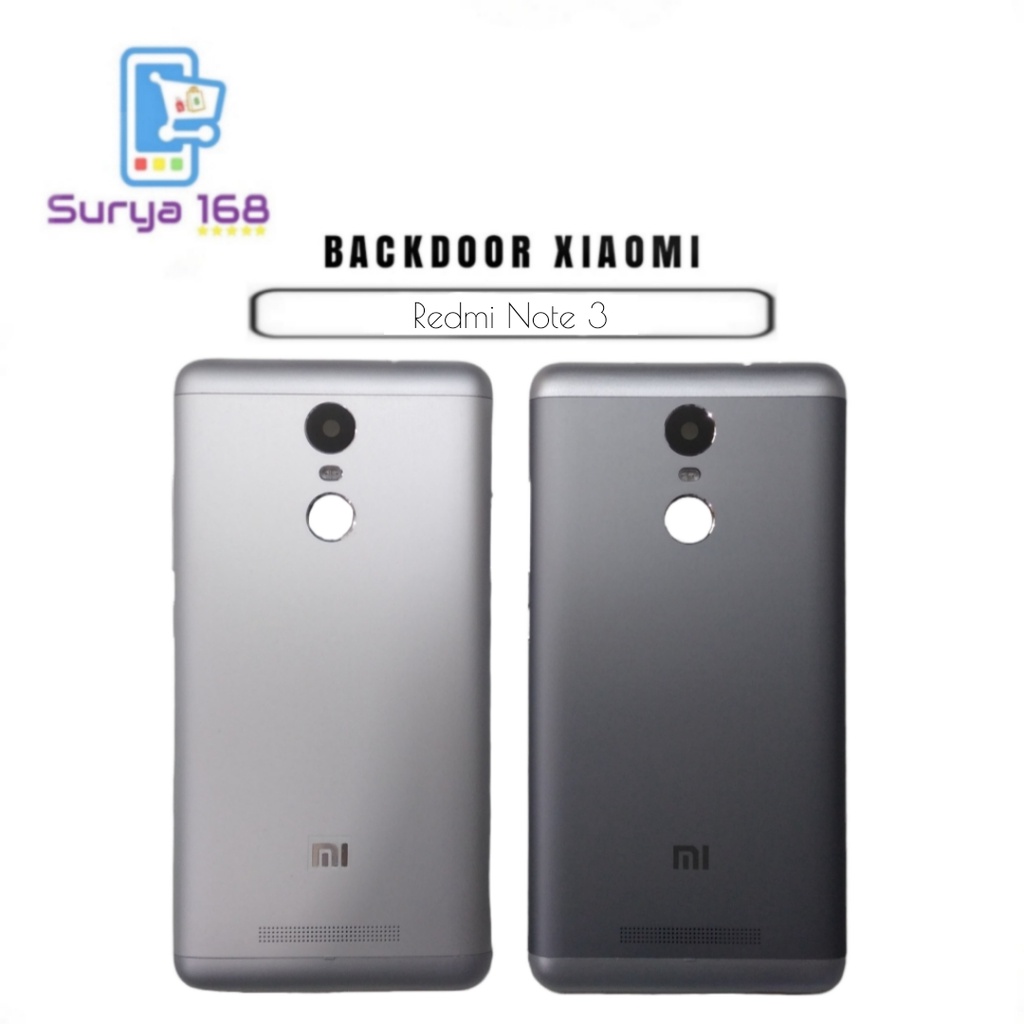 BACKDOOR BACK CASING BELAKANG TUTUP BATERAI XIAOMI REDMI NOTE 3 / NOTE 3 PRO