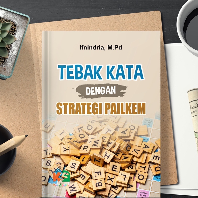 Tebak Kata Dengan Strategi Pailkem