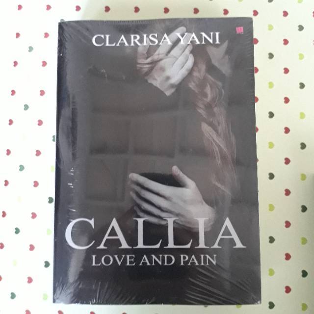 Novel Callia love and plain by clarisa yani