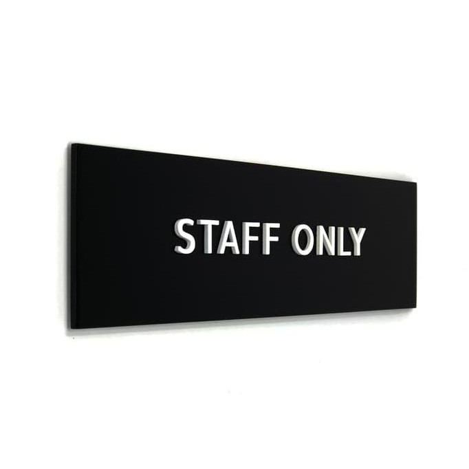 

PROMO TERMURAH Sign Papan Tulisan Staff Only Acrylic ZD124
