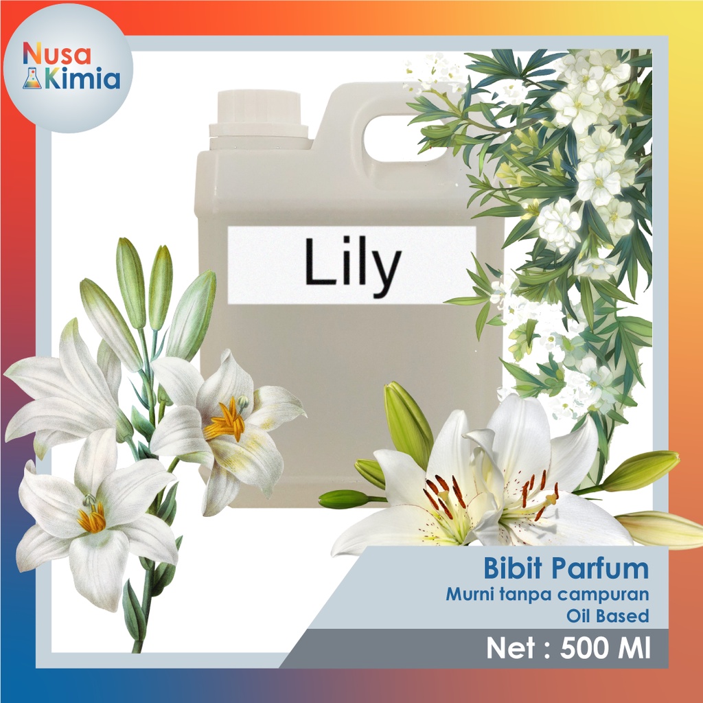 Bibit Parfum Lily / Biang Parfum Lily 500 ml