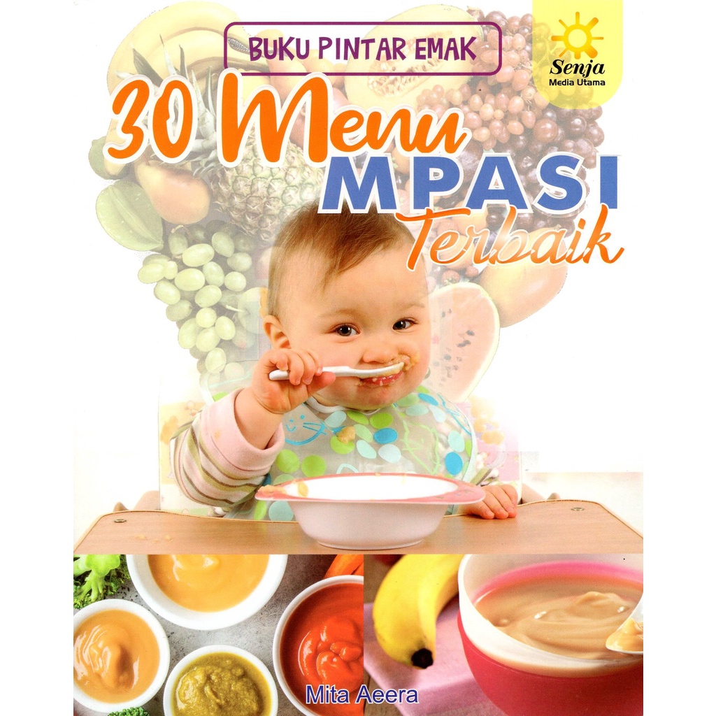 30 Menu Mpasi Terbaik