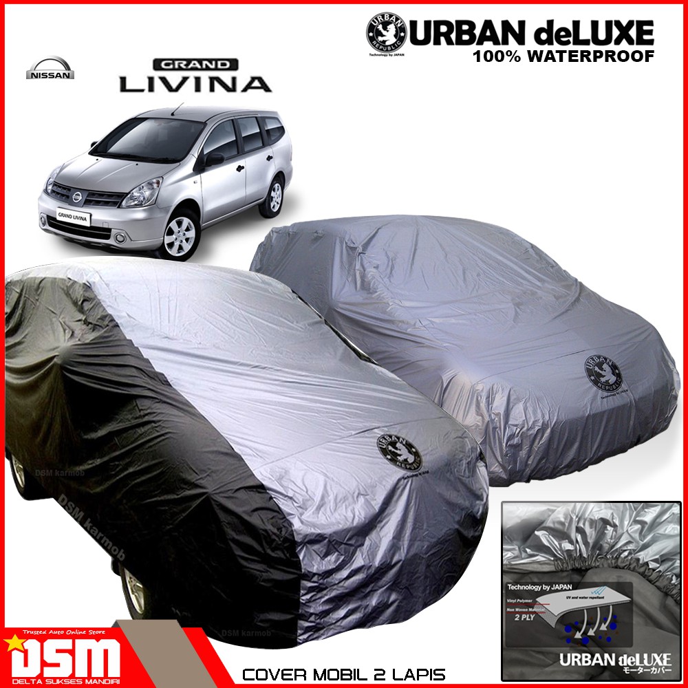 Urban Deluxe Cover Mobil 2 Lapis Nissan Grand Livina / 100% Waterproof Dan Anti Gores