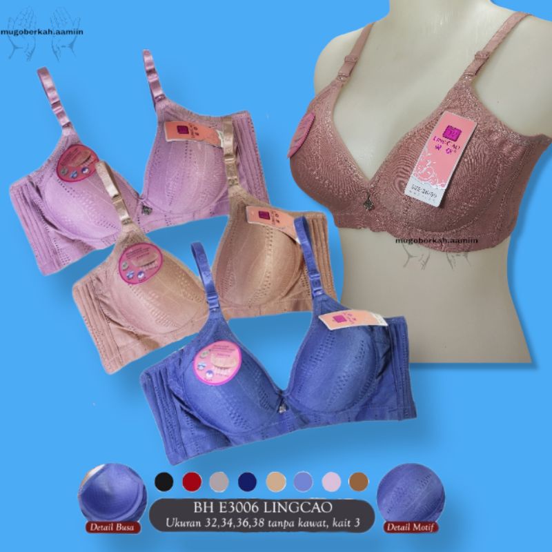 BRA LINGCAO E3006 ORIGINAL | BH LINGCAO SAYAP LEBAR | BH LINGCAO SUPERSOFT | LINGCAO KAIT 3 CUP B