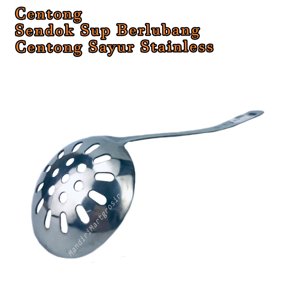 Sendok Sup Berlubang *Centong * Centong Sayur Stainless