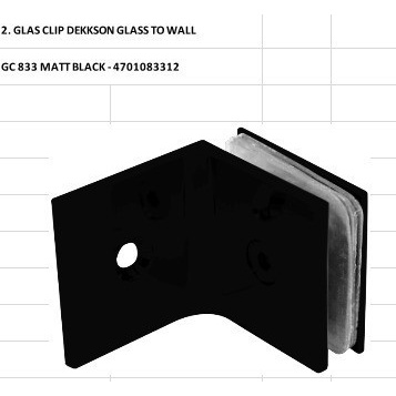 Glass Clip Dekkson Tipe GC883 Glass To Wall Matt Black