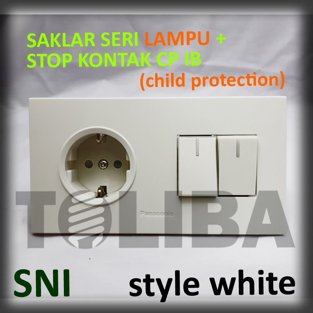 saklar seri lampu + stopkontak stop kontak cp minimalis style white ib panasonic SNI