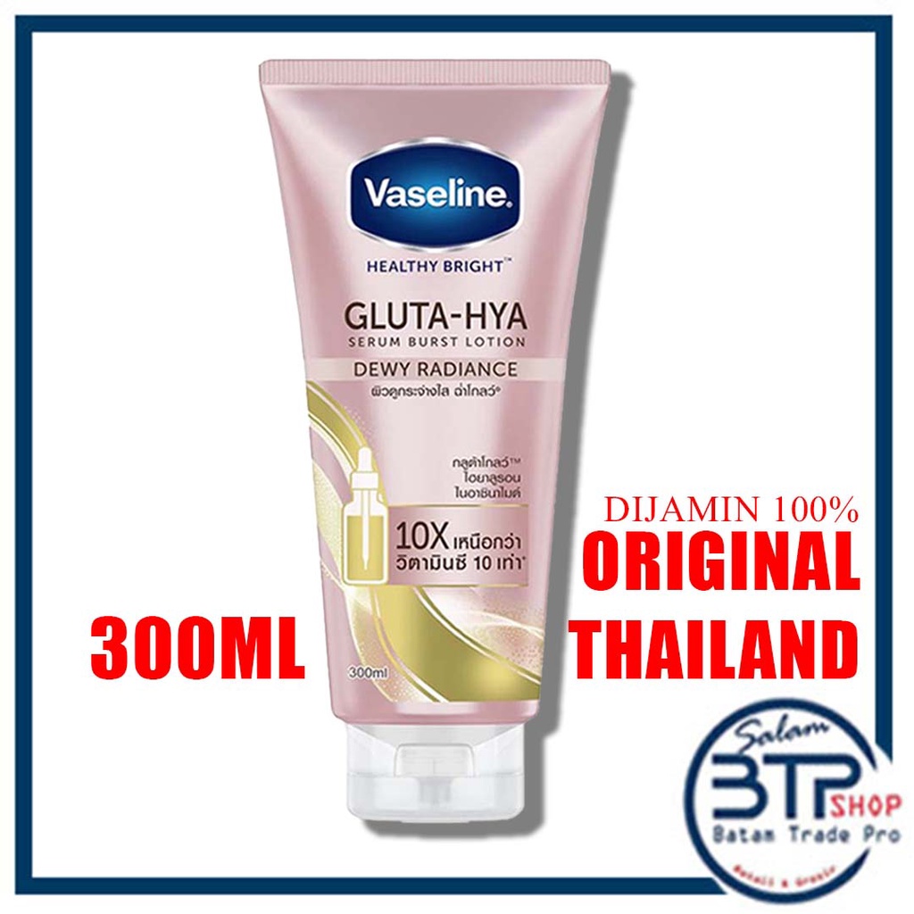 300ml VASELINE GLUTA HYA ORI THAILAND DEWY RADIANCE