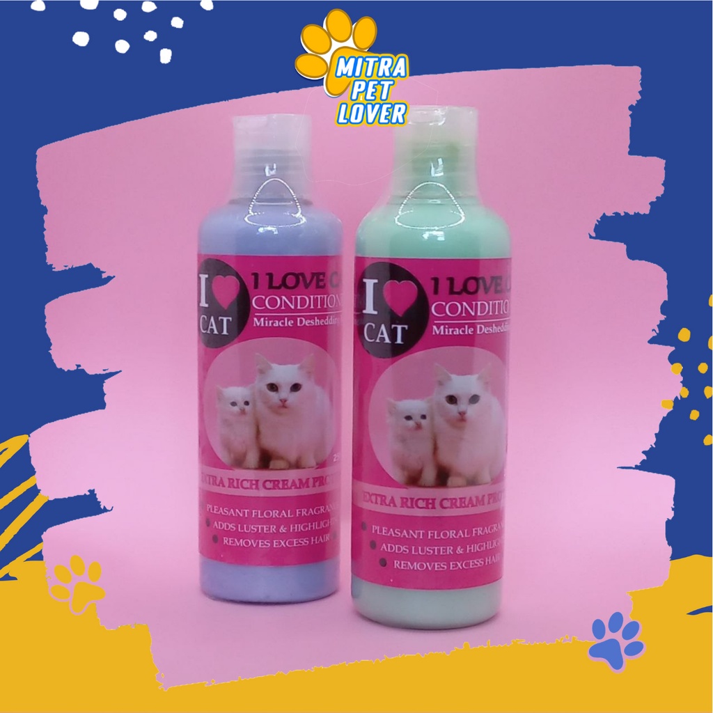 CONDITIONER SHAMPO KUCING - I LOVE CAT 250 ML ORIGINAL - KONDISIONER CAT KITTEN MELEMBUTKAN BULU WANGI SEHAT MENGUATKAN AKAR PET ANTI LEPEK -ANIMAL HEALTHCARE AND VETERINARY TAMASINDO OBAT KESEHATAN , VITAMIN TERNAK HEWAN BINATANG PELIHARAAN MITRAPETLOVER