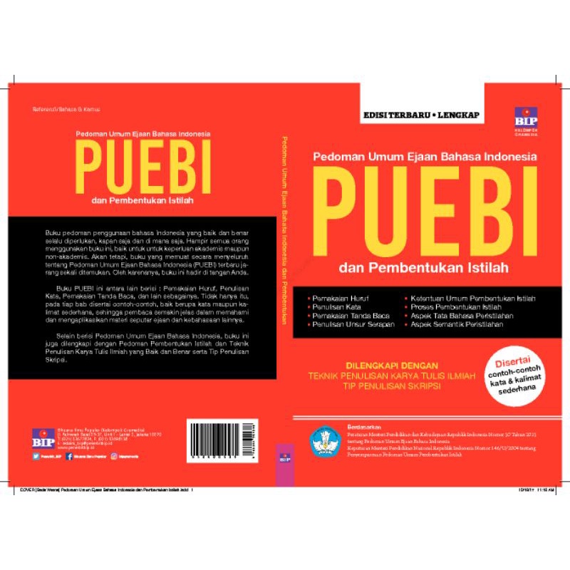 PEDOMAN UMUM EJAAN BAHASA INDONESIA (PUEBI) DAN PEMBENTUKAN ISTILAH