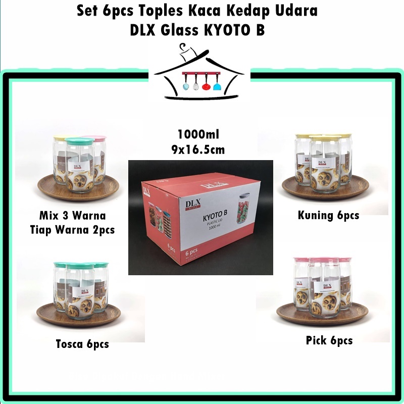 [Set 6pcs] Toples Kac Kedap Udara DLX Glass Kyoto B 1000ml