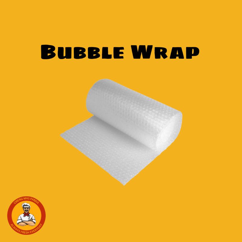 

EXTRA BUBBLE WRAP
