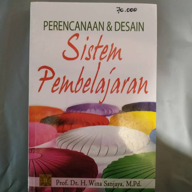 BUKU PERENCANAAN & DESAIN SISTEM PEMBELAJARAN WINA SANJAYA